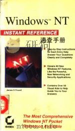 WINDOWS NT INSTANT REFERENCE   1994  PDF电子版封面  7505327194  JAMES E.POWELL 