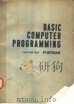 BASIC COMPUTER PROGRAMMING     PDF电子版封面    DECIMA M. ANDERSON 