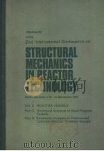 PREPRINTS OF THE 2ND INTERNATIONAL CONFERENCE ON STRUCTURAL MECHANICS IN REACTOR TECHNOLOGY  VOL.3（ PDF版）