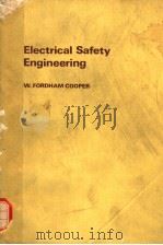 ELECTRICAL SAFETY ENGINEERING   1978  PDF电子版封面  0408002891   
