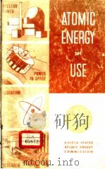 ATOMIC ENERGY IN USE（ PDF版）