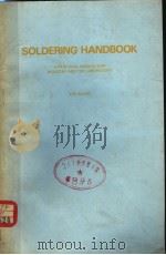 SOLDERING HANDBOOK A PRACTICAL MANUAL FOR INDUSTRY AND THE LABORATORY     PDF电子版封面    B.M.ALLEN 