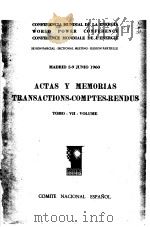 ACTAS Y MEMORIAS TRANSACTIONS COMPTES-RENDUS TOMO-7-VOLUME     PDF电子版封面     