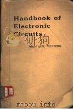 HANDBOOK OF ELECTRONIC CIRCUITS     PDF电子版封面    R.FEINBERG 