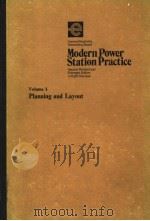 MODERN POWER STATION PRACTICE  VOLUME 1 PLANNING AND LAYOUT     PDF电子版封面     