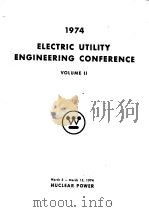 1974 ELECTRIC UTILITY ENGINEERING CONFERENCE  VOLUME 2（ PDF版）