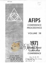 AFIPS CONFERENCE PROCEEDINGS VOLUME 38 1971 SPRING JOINT COMPUTER CONFERENCE     PDF电子版封面     