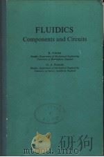 FLUIDICS COMPONENTS AND CIRCUITS     PDF电子版封面    K.FOSTER  G.A.PARKER 