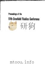 PROCEEDINGS OF THE FIFTH CRANFIELD FLUIDICS CONFERENCE VOLUME 1 1972     PDF电子版封面     