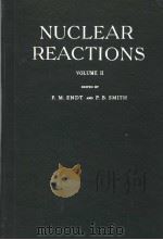 NUCLEAR REACTIONS  VOLUME 2     PDF电子版封面    P.M.ENDT AND P.B.SMITH 