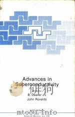 ADVANCES IN SUPERCONDUCTIVITY     PDF电子版封面  0306413884  B.DEAVER AND JOHN RUVALDS 