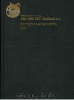 PROCEEDINGS OF THE 29TH IEEE CONFERENCE ON DECISION AND CONTROL     PDF电子版封面     