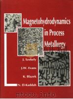 MAGNETOHYDRODYNAMICS IN PROCESS METALLURGY（ PDF版）
