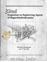 32ND SYMPOSIUM ON ENGINEERING ASPECTS OF MAGNETOHYDRODYNAMICS（ PDF版）