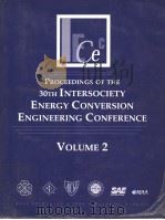 PROCEEDINGS OF THE 30TH INTERSOCIETY ENERGY CONVERSION ENGINEERING CONFERENCE  VOLUME 2   1995  PDF电子版封面  0791812219   