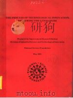 THE PROCESS OF TECHNOLOGICAL INNOVATION:REVIEWING THE LITERATURE   1983  PDF电子版封面     