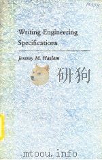 WRITING ENGINEERING SPECIFICATIONS   1988  PDF电子版封面  0419137505   