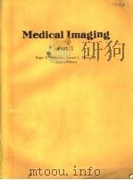 MEDICAL IMAGING  PART 1  VOLUME 767   1987  PDF电子版封面  0892528028   