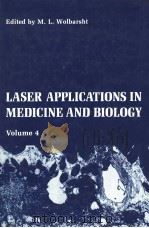 LASER APPLICATIONS IN MEDICINE AND BIOLOGY  VOLUME 4（1989 PDF版）