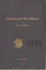 ELEKTRISCHE MASCHINEN   1950  PDF电子版封面    RUDOLF RICHTER 