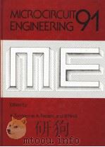 MICROCIRCUIT ENGINEERING 91   1991  PDF电子版封面  0444895094  A.TUCCIARONE  A.PAOLETTI 