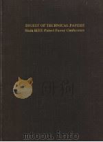 DIGEST OF TECHNICAL PAPERS SIXTH IEEE PULSED POWER CONFERENCE   1987  PDF电子版封面     