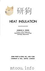 HEAT INSULATION   1950年  PDF电子版封面    GORDON B.WILKES 