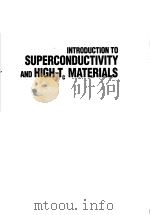 INTRODUCTION TO SUPERCONDUCTIVITY AND HIGH-TC MATERIALS     PDF电子版封面     