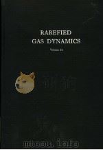 RAREFIED GAS DYNAMICS  VOLUME 2（1963 PDF版）