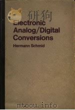 ELECTRONIC ANALOG/DIGITAL CONVERSIONS（1970 PDF版）
