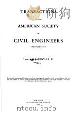 TRANSACTIONS OF THE AMERICAN SOCIETY OF CIVIL ENGINEERS  VOLUME 128  PART 2     PDF电子版封面     