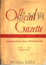 OFFICIAL GAZETTE UNITED STATES PATENT OFFICE  VOL.782  NO.4   1962  PDF电子版封面     