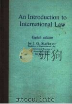 AN INTRODUCTION TO INTERNATIONAL LAW     PDF电子版封面  0406659540  J.G.STARKE QC 