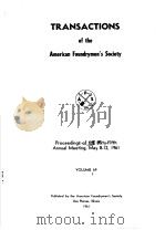 TRANSACTIONS OF THE AMERICAN FOUNDRYMEN‘S SOCIETY VOLUME 69   1961  PDF电子版封面     