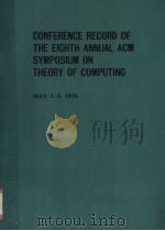 CONFERENCE RECORD OF THE EIGHTH ANNUAL ACM SYMPOSIUM ON THEORY OF COMPUTING（1976 PDF版）