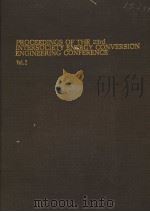 PROCEEDINGS OF THE 23RD INTERSOCIETY ENERGY CONVERSION ENGINEERING CONFERENCE VOL.2     PDF电子版封面    D.YOGI GOSWAMI 