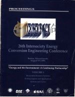 PROCEEDINGS OF THE 26TH INTERSOCIETY ENERGY CONVERSION ENGINEERING CONFERENCE VOLUME 5     PDF电子版封面     