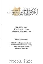 1997  IEEE INTERNATIONAL ELETRIC MACHINES AND DRIVES CONFERENCE RECORD  1997（ PDF版）