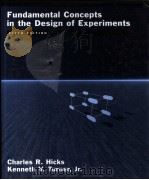FUNDAMENTAL CONCEPTS IN THE DESIGN OF EXPERRIMENTS     PDF电子版封面    CHARLES R.HICKS  KENNETH V.TUR 