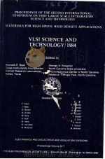 VLSI SCIENCE AND TECHNOLOGY 1984     PDF电子版封面     