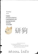 PROCEEDINGS OF THE THIRD INTERNATIONAL CONFERENCE ON HARMONICSIN POWER SYSTEMS  2     PDF电子版封面     