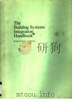 THE BUILDING SYSTEMS INTEGRATION HANDBOOK     PDF电子版封面    RICHARD D.RUSH 