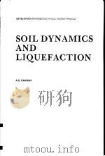 SOIL DYNAMICS AND LIQUEFACTION     PDF电子版封面  0905451694  A.S.CAKMAK 