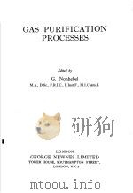 GAS PURIFICATION PROCESSES     PDF电子版封面    G.NONHEBEL 