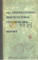 14TH INTERNATIONAL HORTICULTURAL CONGRESS 1995     PDF电子版封面     