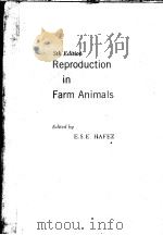 5TH EDITION REPRODUCTION IN FARM ANIMALS     PDF电子版封面    E.E.S HAFEZ 