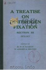 A TREATISE ON DINITROGEN FIXATION  SECTION 3：BIOLOGY     PDF电子版封面    R.W.F.HARDY  W.S.SILVER 