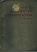ABSTRACTS OF AIR AND WATER CONSERVATION LITERATIRE VOLUME 19     PDF电子版封面     