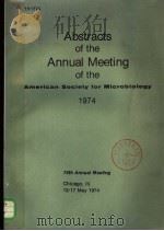 ABSTRACTS OF THE ANNUAL MEETING OF THE AMERICAN SOCIETY FOR MICROBIOLOGY 1974（ PDF版）