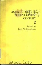 AGRICULTURE IN THE TWENTY-FIRST CENTURS 2（ PDF版）